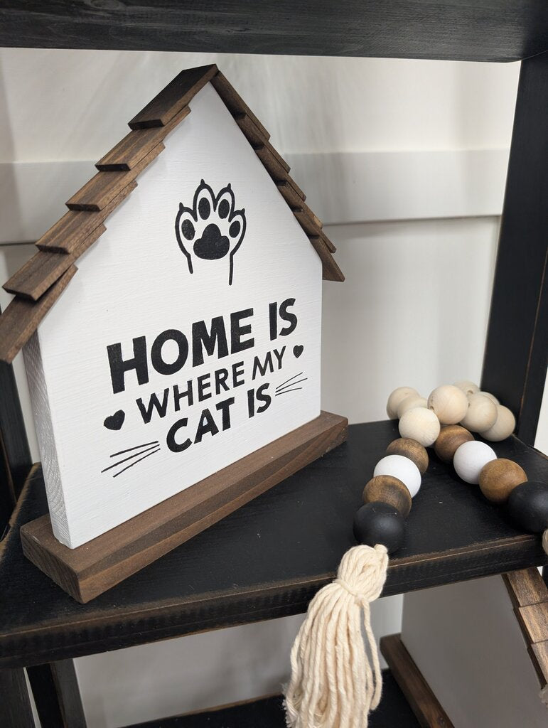 "Home is Where my Cat is" Wooden House Decor