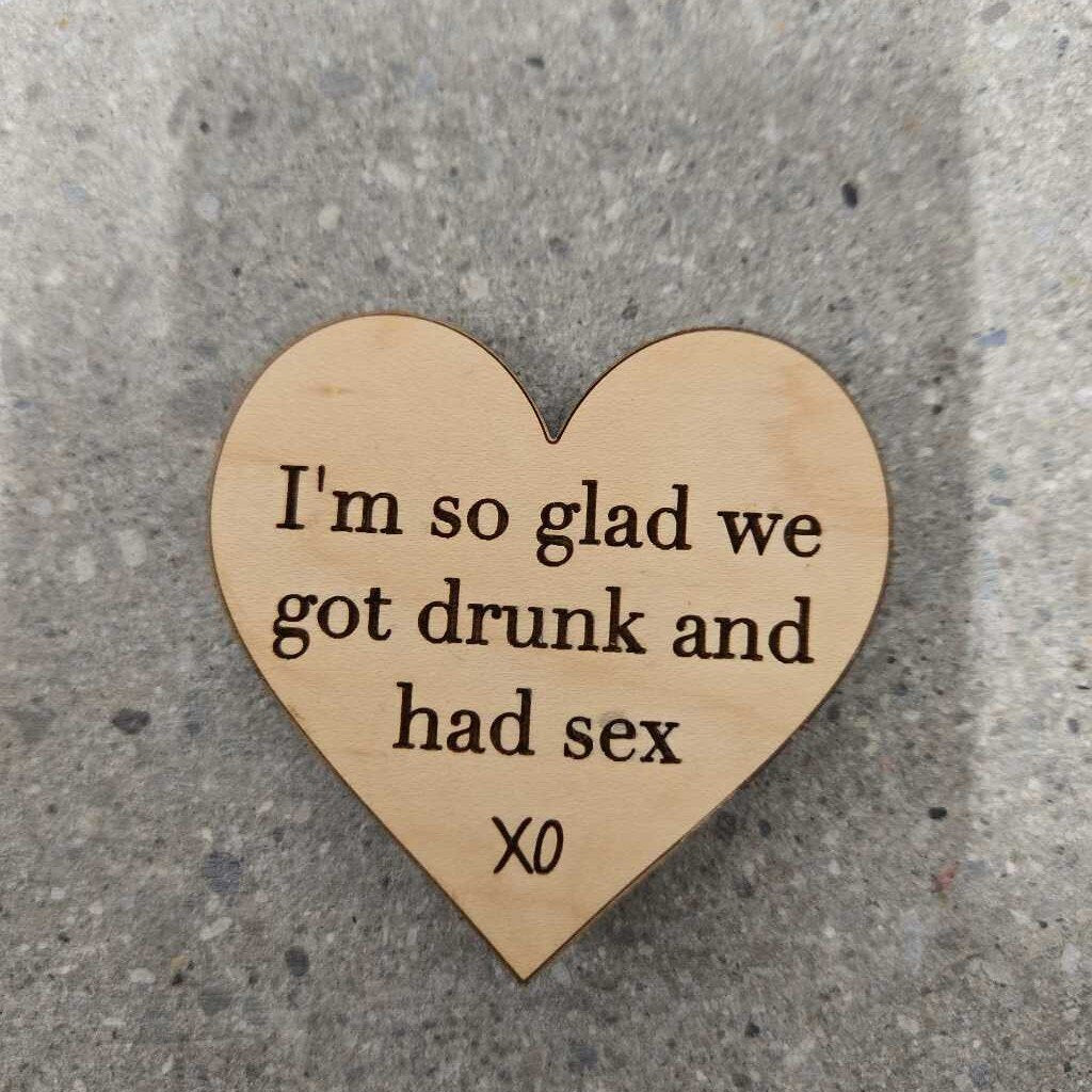 MAGNET - GLAD WE GOT DRUNK