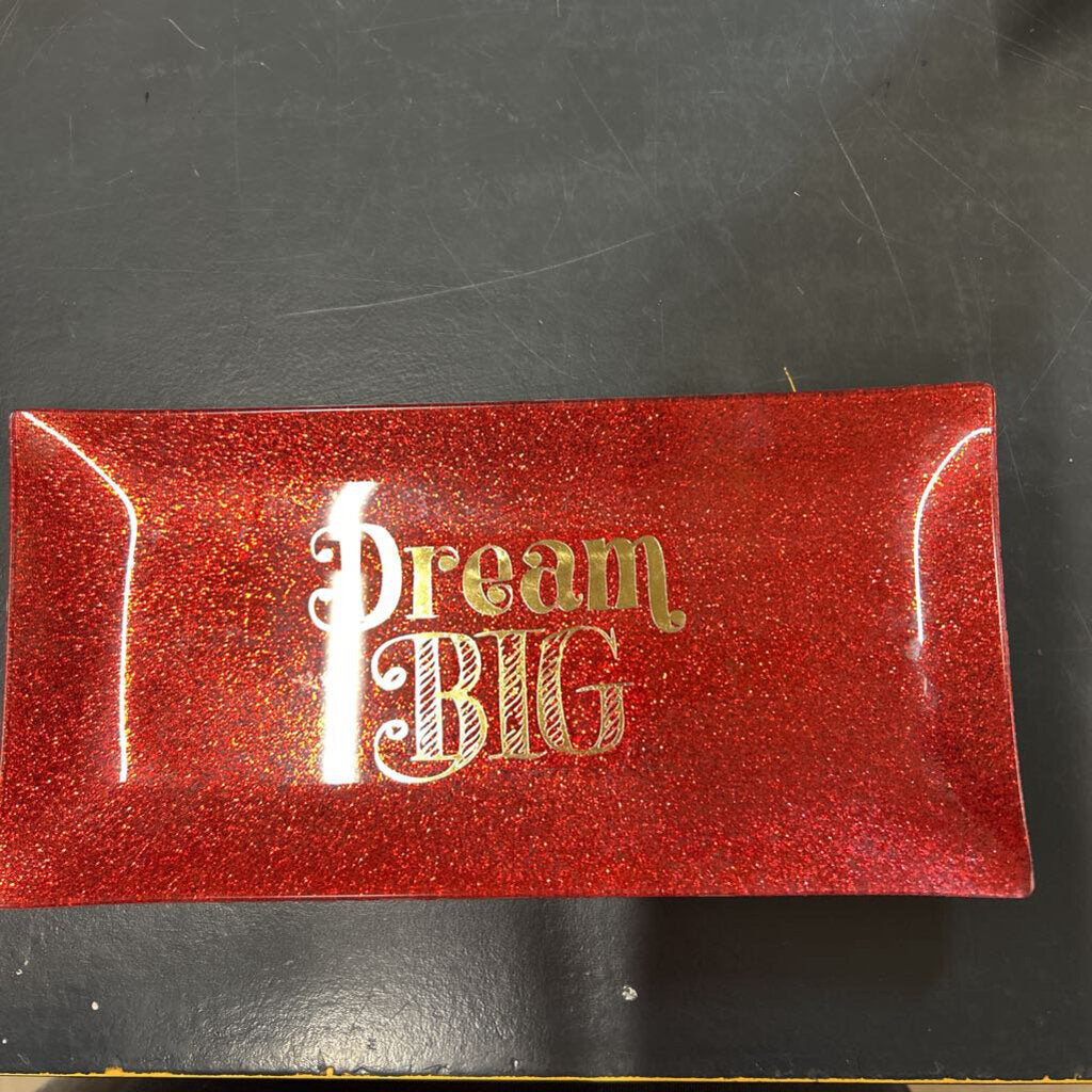 DREAM BIG GLASS TRAY