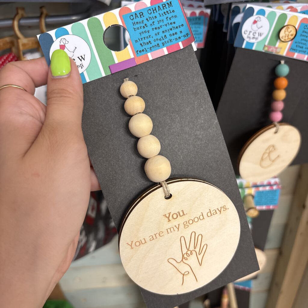 Car Charm - You are my good days