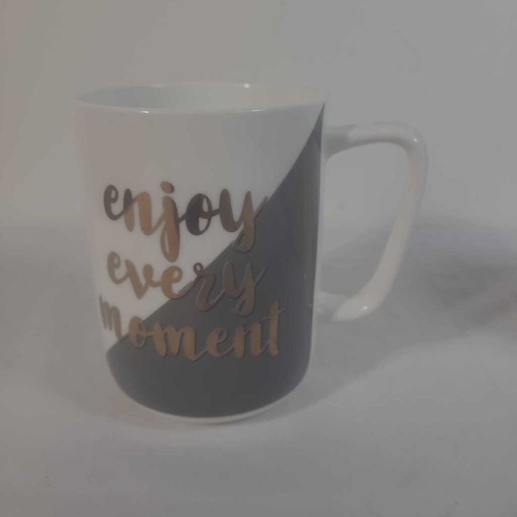 ENJOY EVERY MOMENT