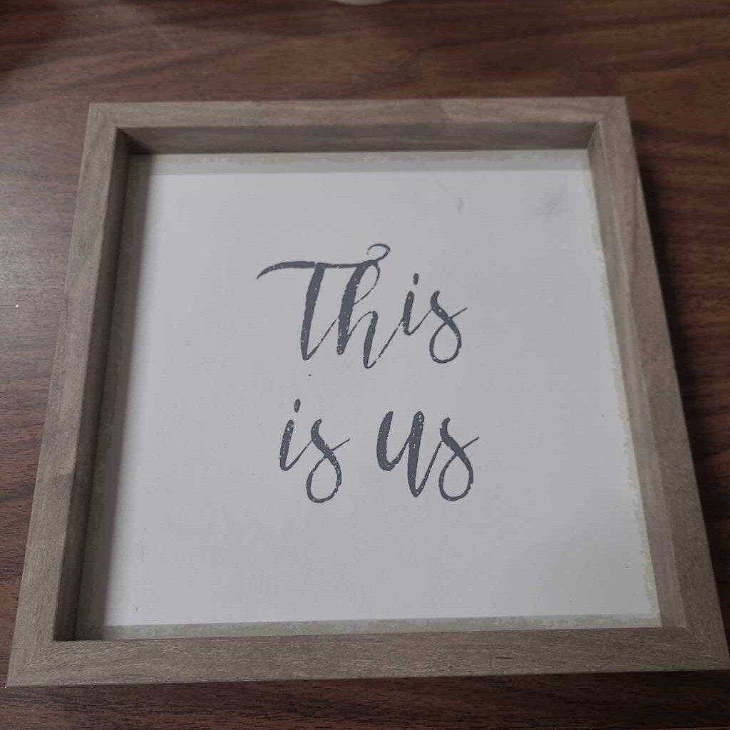 THIS IS US SIGN