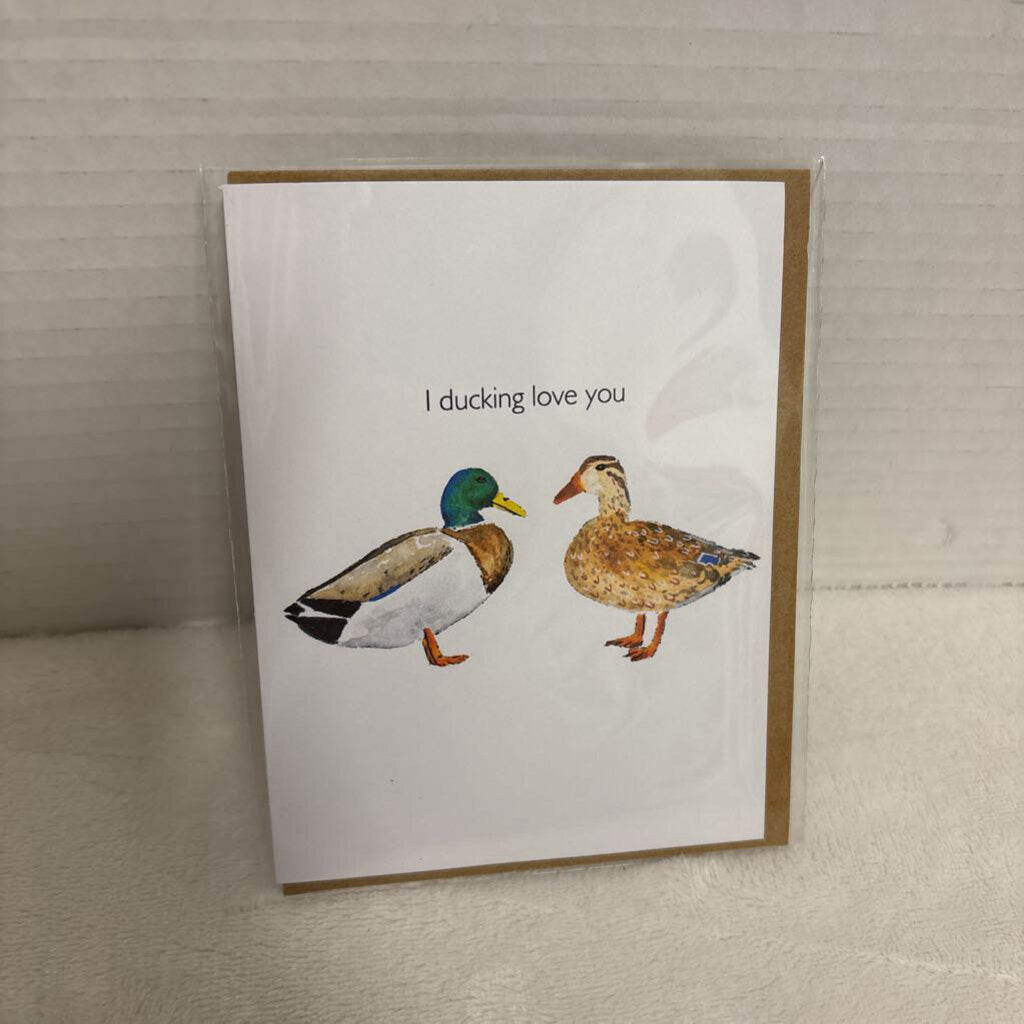 Card - I ducking love you