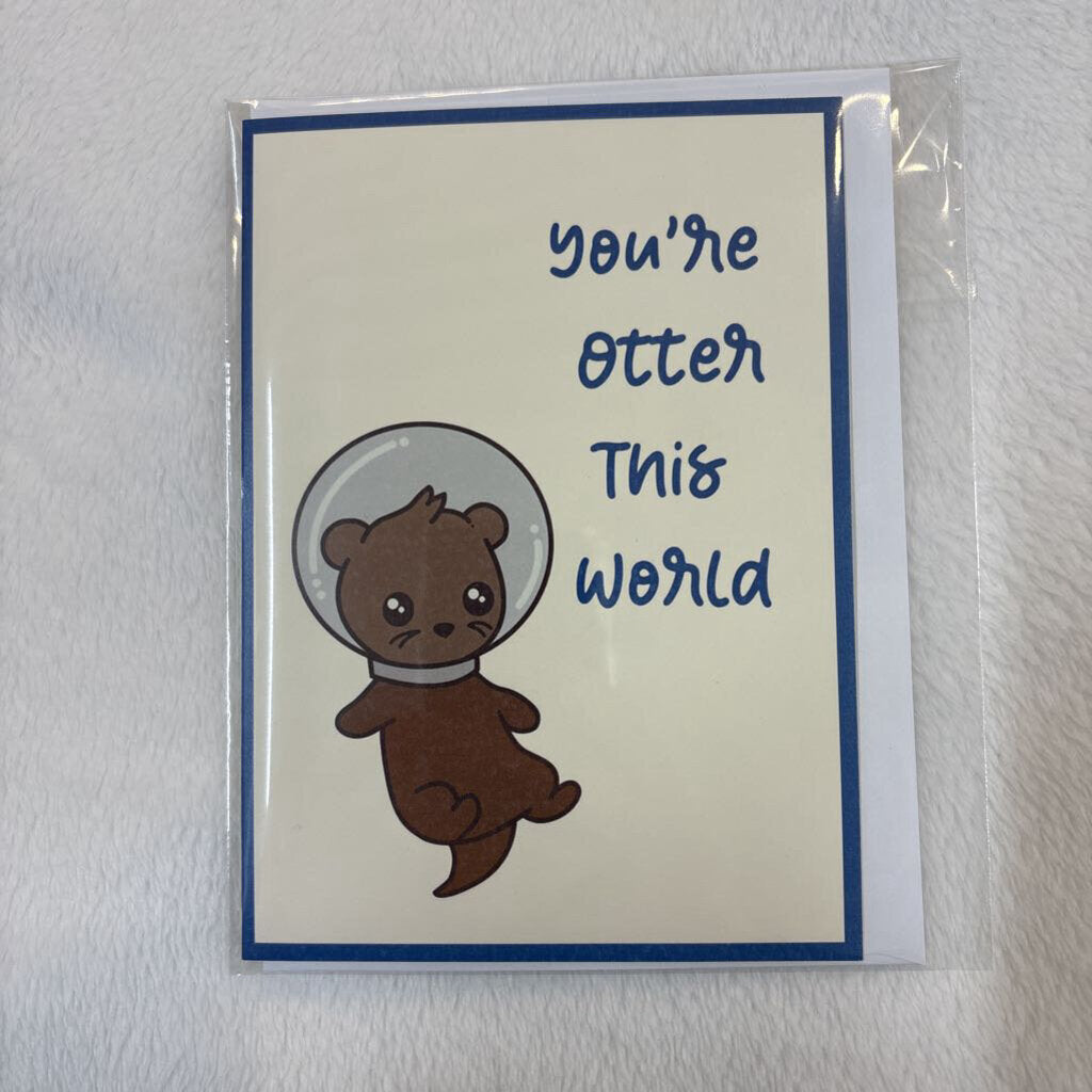 YOU'RE OTTER THIS WORLD