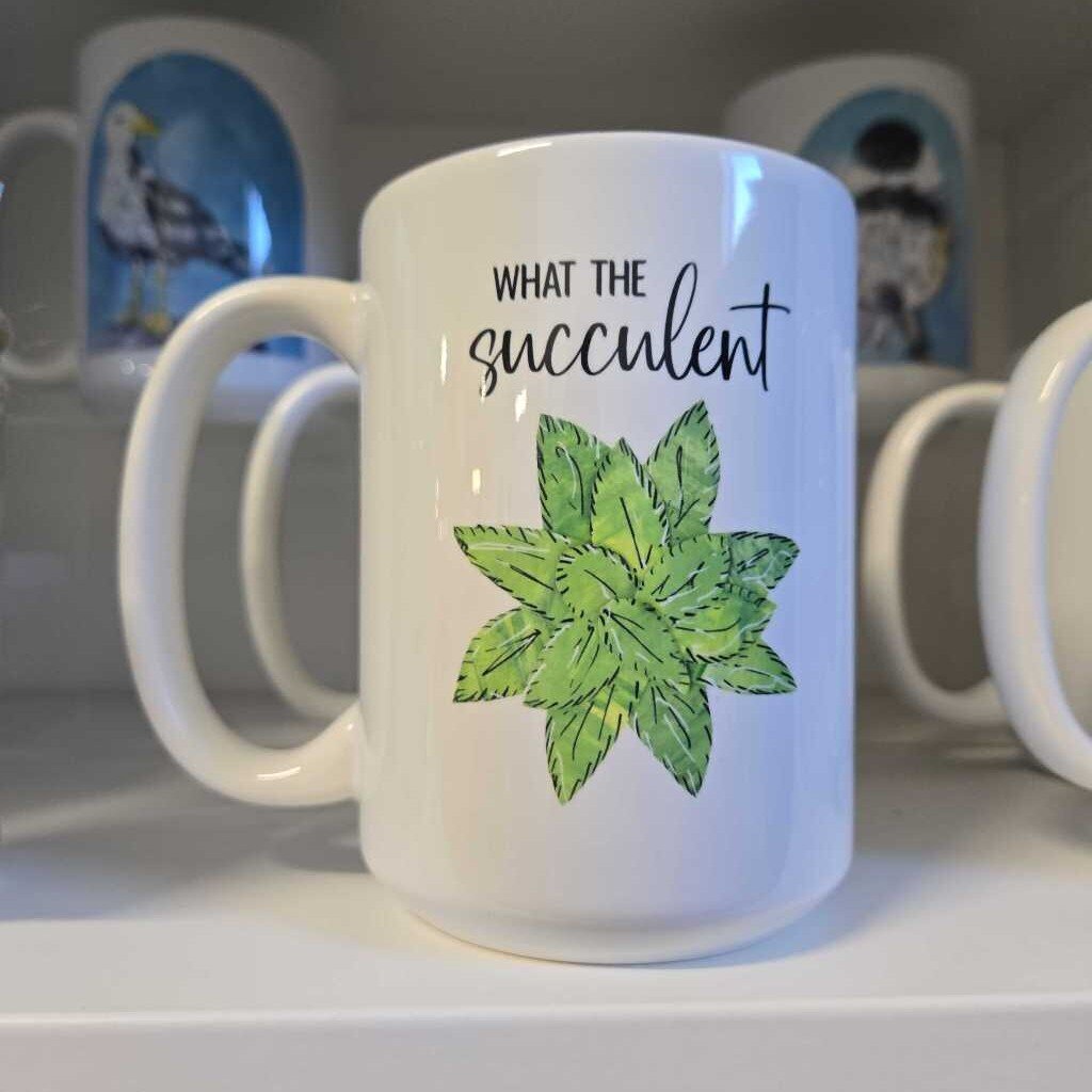 15oz Ceramic Mug - What the succulent