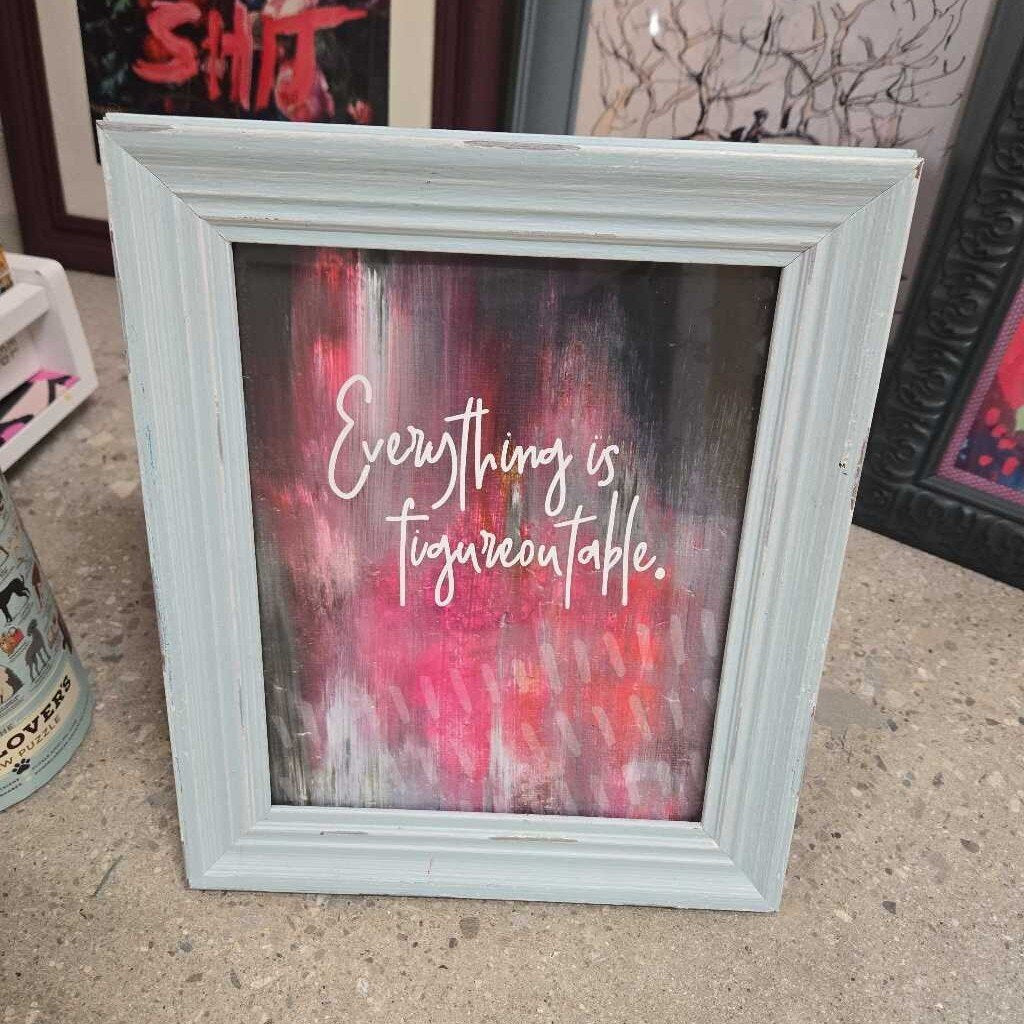 Framed - "Everything is Figureoutable"
