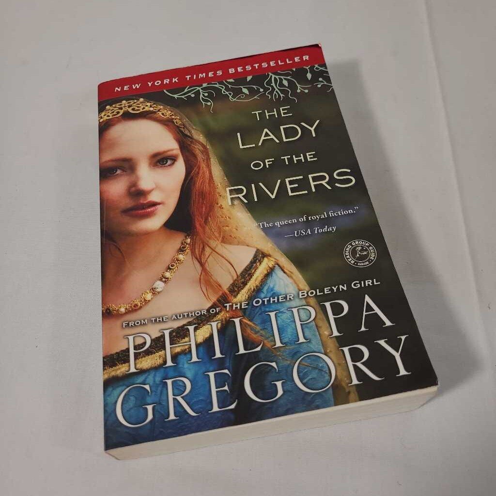 THE LADY OF THE RIVERS - PHILIPPA GREGORY