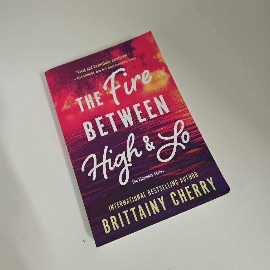 THE FIRE BETWEN HI & LO - BRITTANY CHERRY