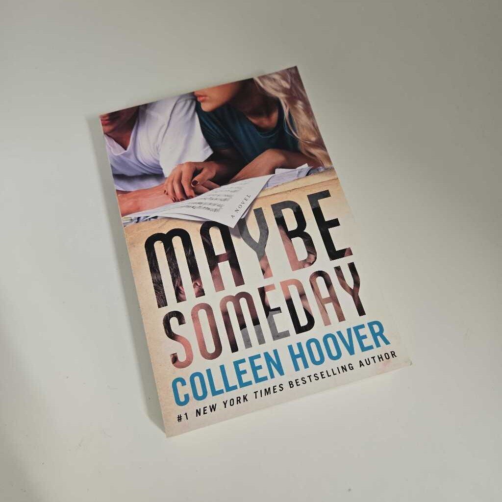 MAYBE SOMEDAY - COLLEEN HOOVER