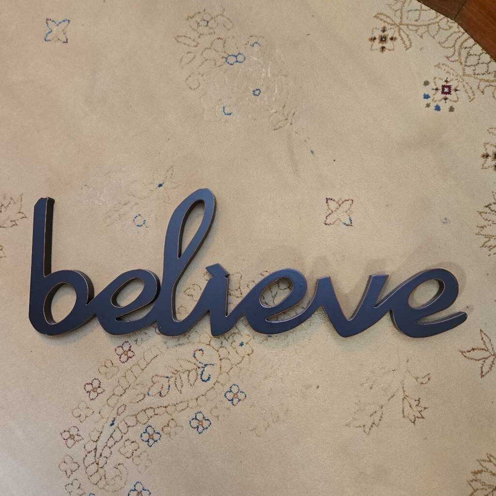 BELIEVE SIGN