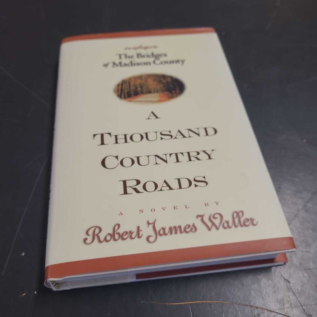 A THOUSAND COUNTRY ROADS