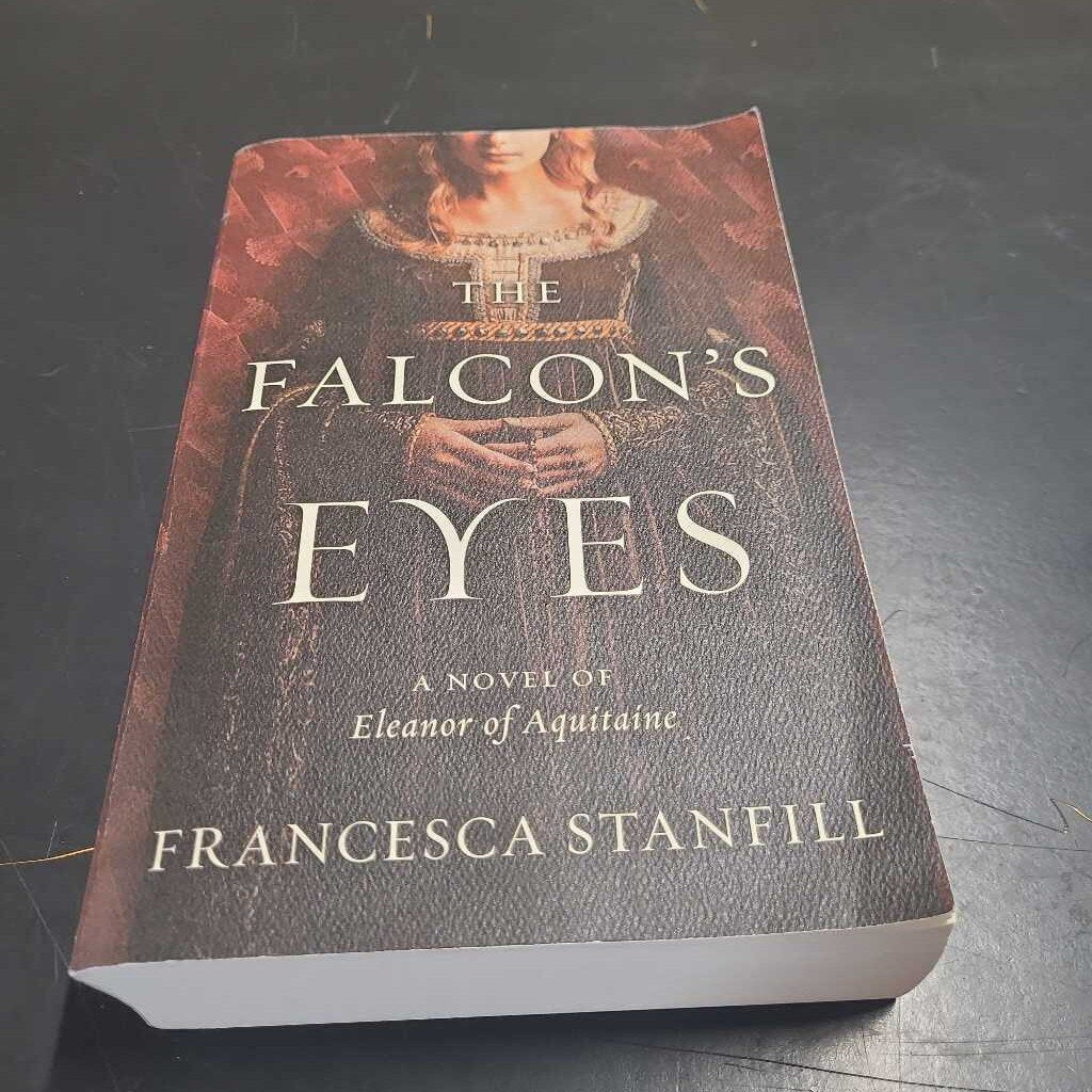 THE FALCON'S EYE~ FRANCESCA STANFILL
