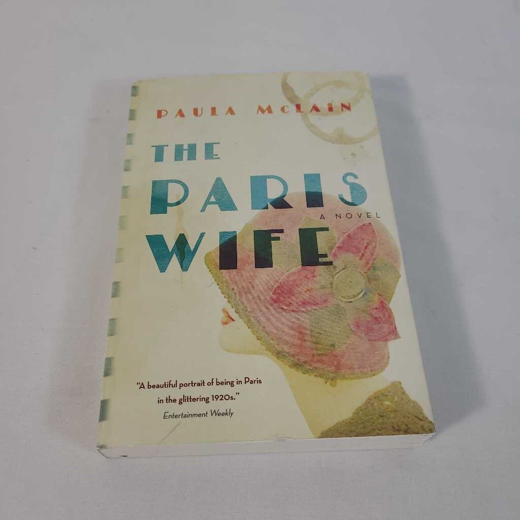 THE PARIS WIFE - PAULA MCLAIN