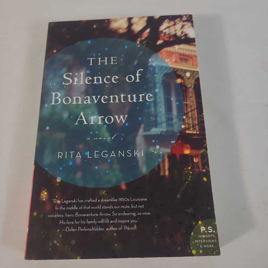 THE SILENCE OF BONAVENTURE ARROW - RITA LEGANSKI