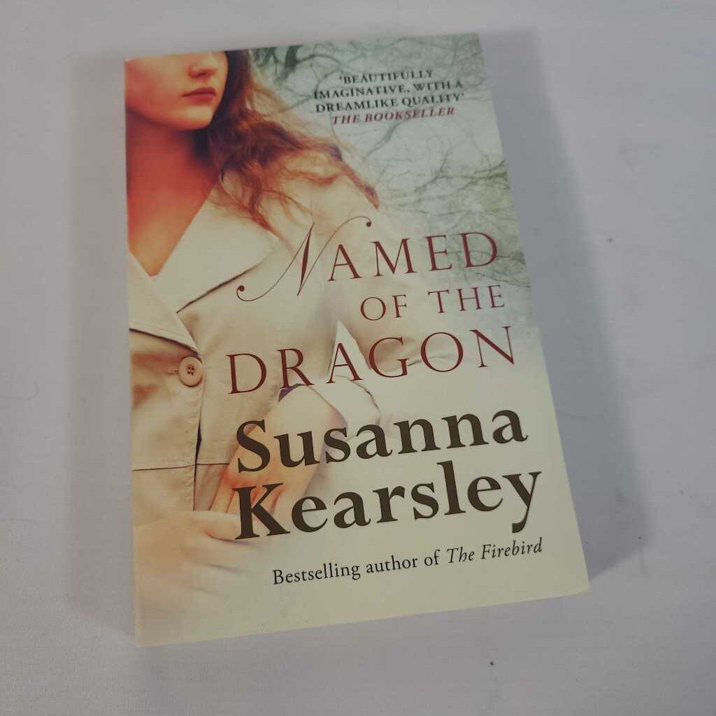NAMED OF THE DRAGON - SUSANNA KEARSLEY