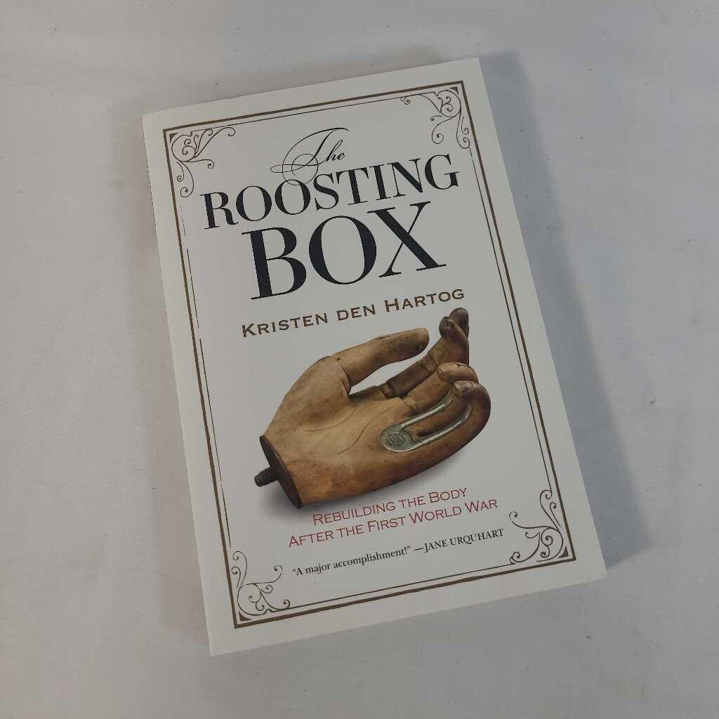 THE ROOSTING BOX~KRISTEN DEN HARTOG
