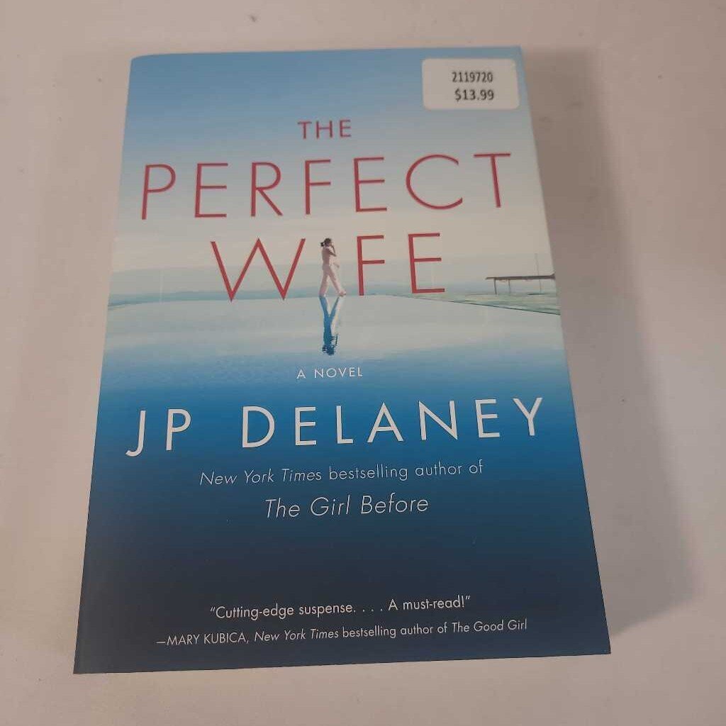 THE PERFECT WIFE - JP DELANEY