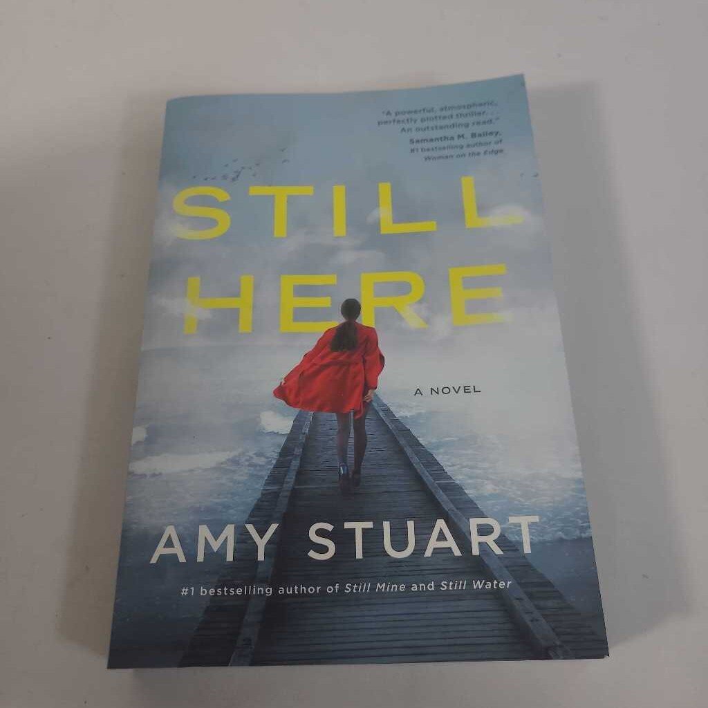 STILL HERE - AMY STUART
