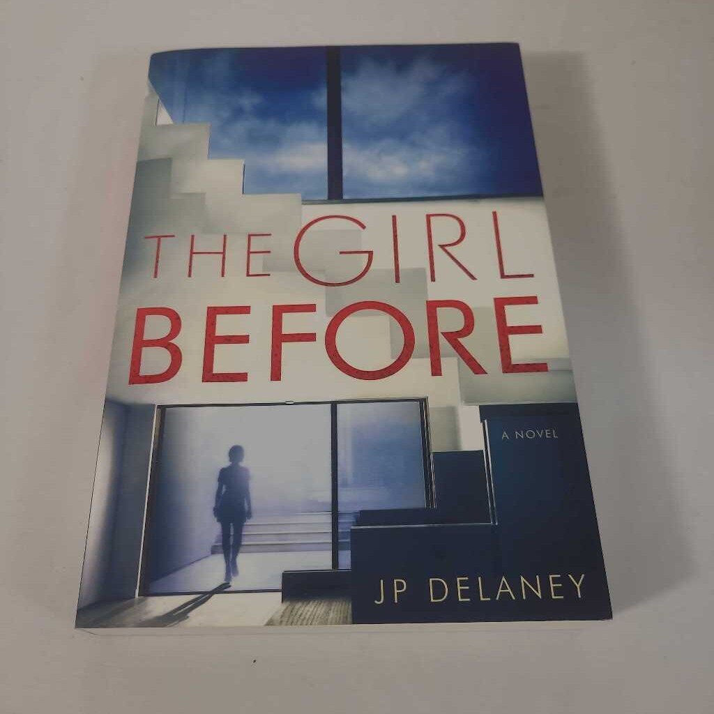 THE GIRL BEFORE - JP DELANEY