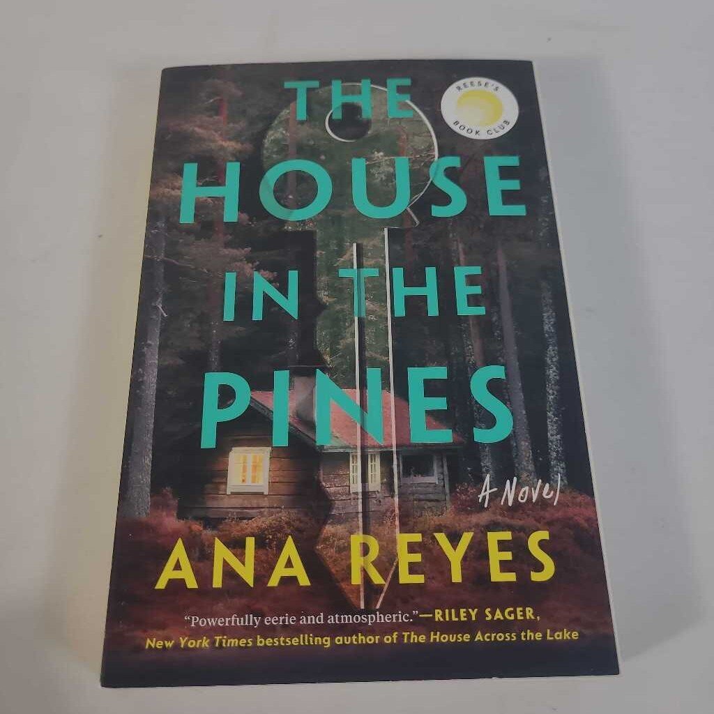 THE HOUSE IN THE PINES - ANA REYES