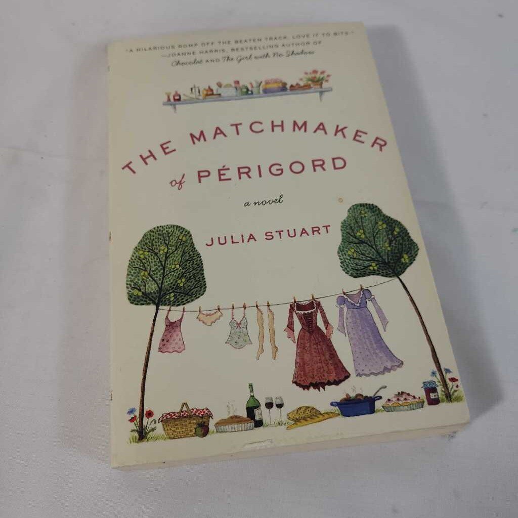 THE MATCHMAKER OF PERIGORD~JULIA STUART