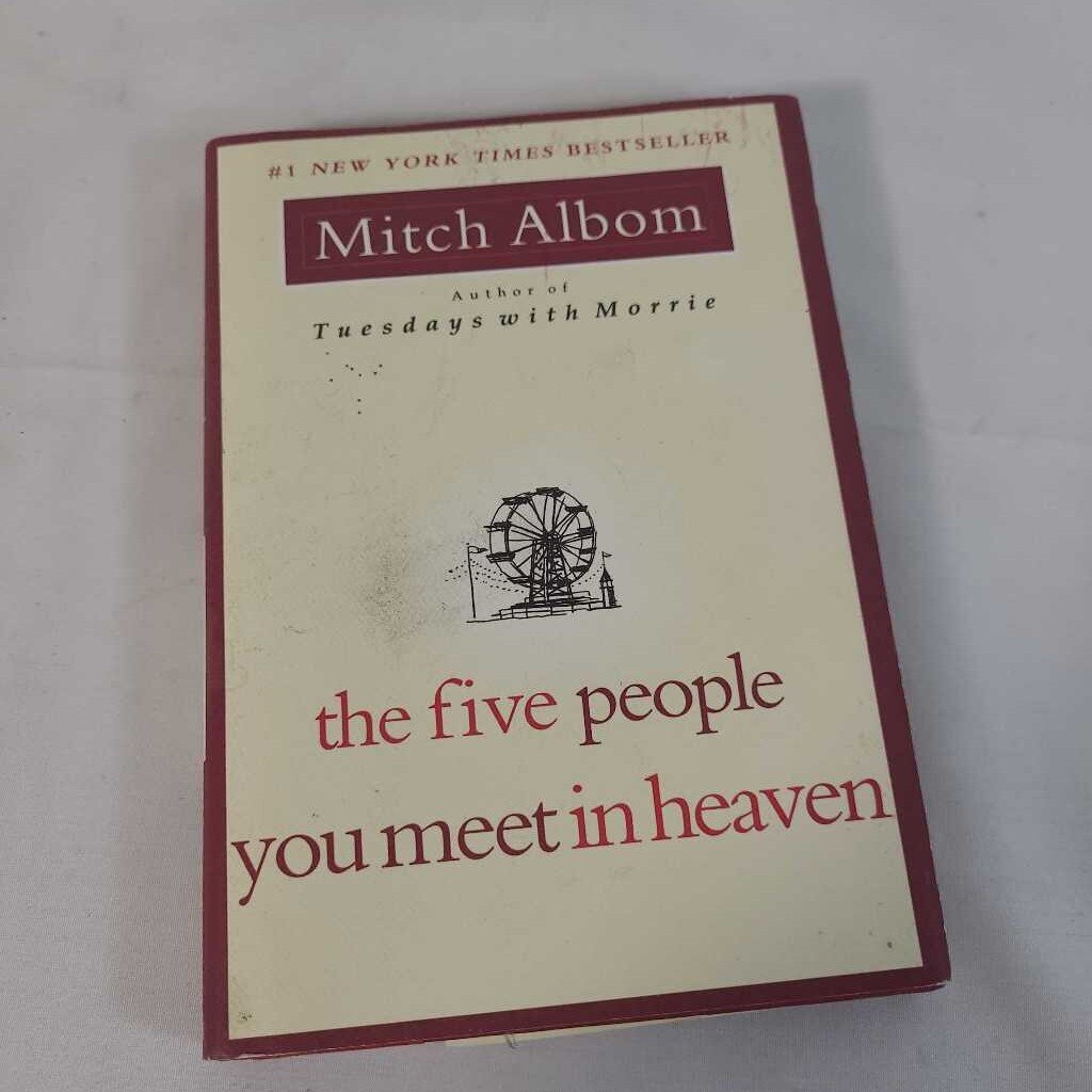 THE FIVE PEOPLE YOU MEET IN HEAVEN~MITCH ALBOM