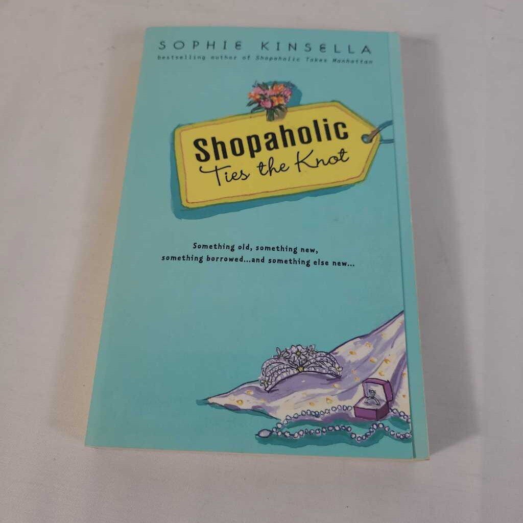 SHOPAHOLIC TIES THE KNOT