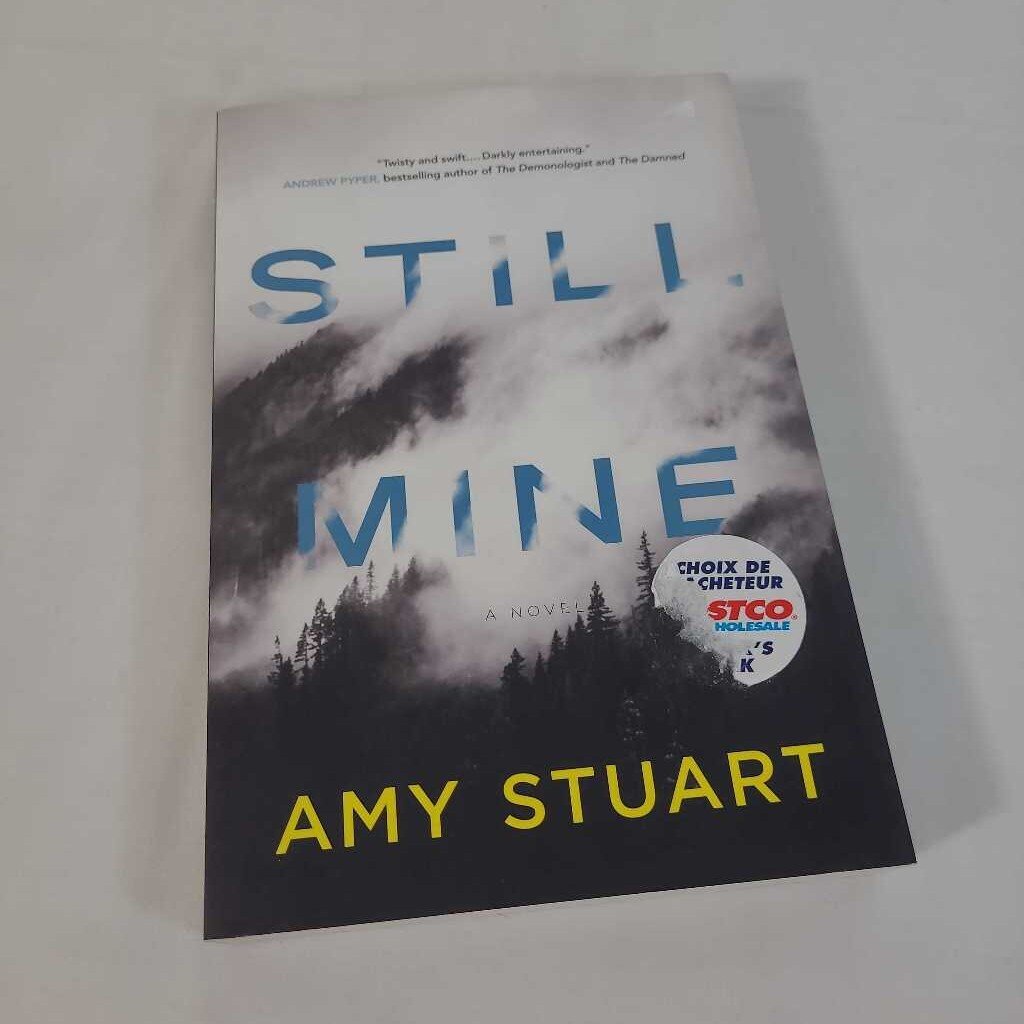 STILL MINE~ AMY STUART