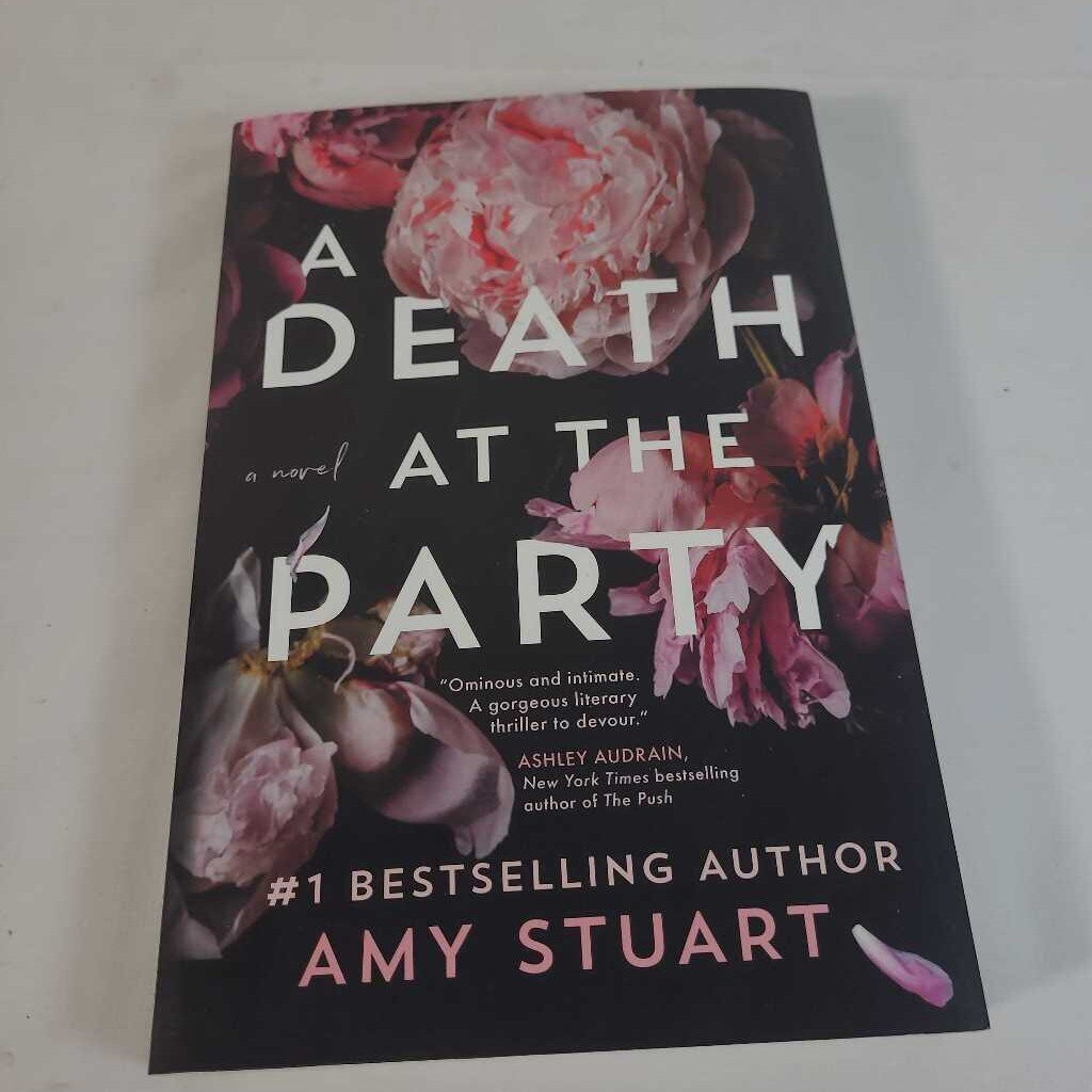 A DEATH AT THE PARTY - AMY STUART