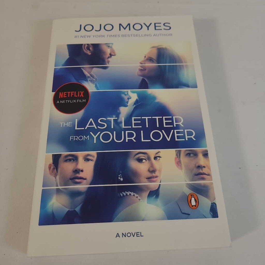 THE LAST LETTER FROM YOUR LOVER - JOJO MOYES