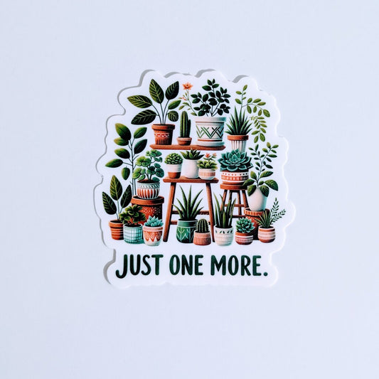 One More Plant Die Cut Sticker