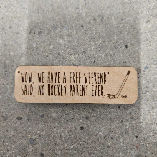 MAGNET - FREE WEEKEND HOCKEY