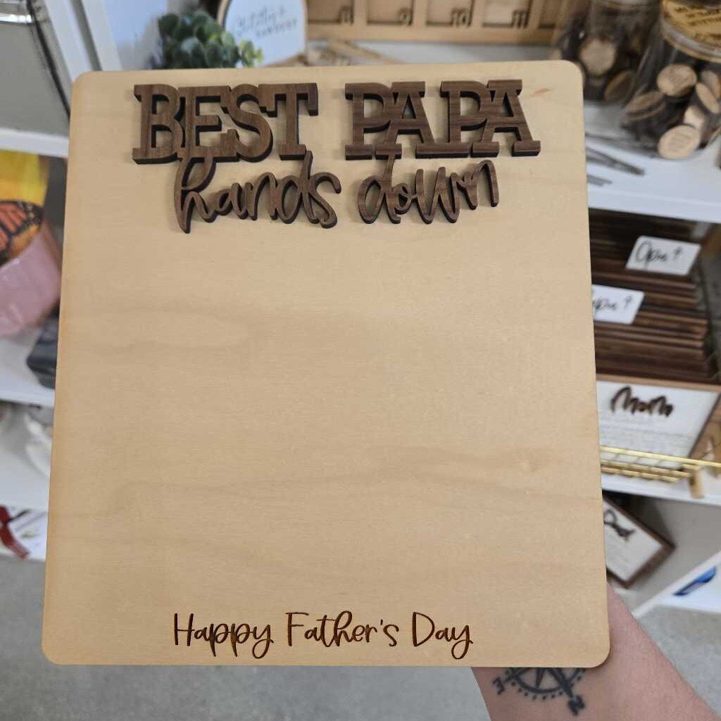 HANDS DOWN BEST - PAPA