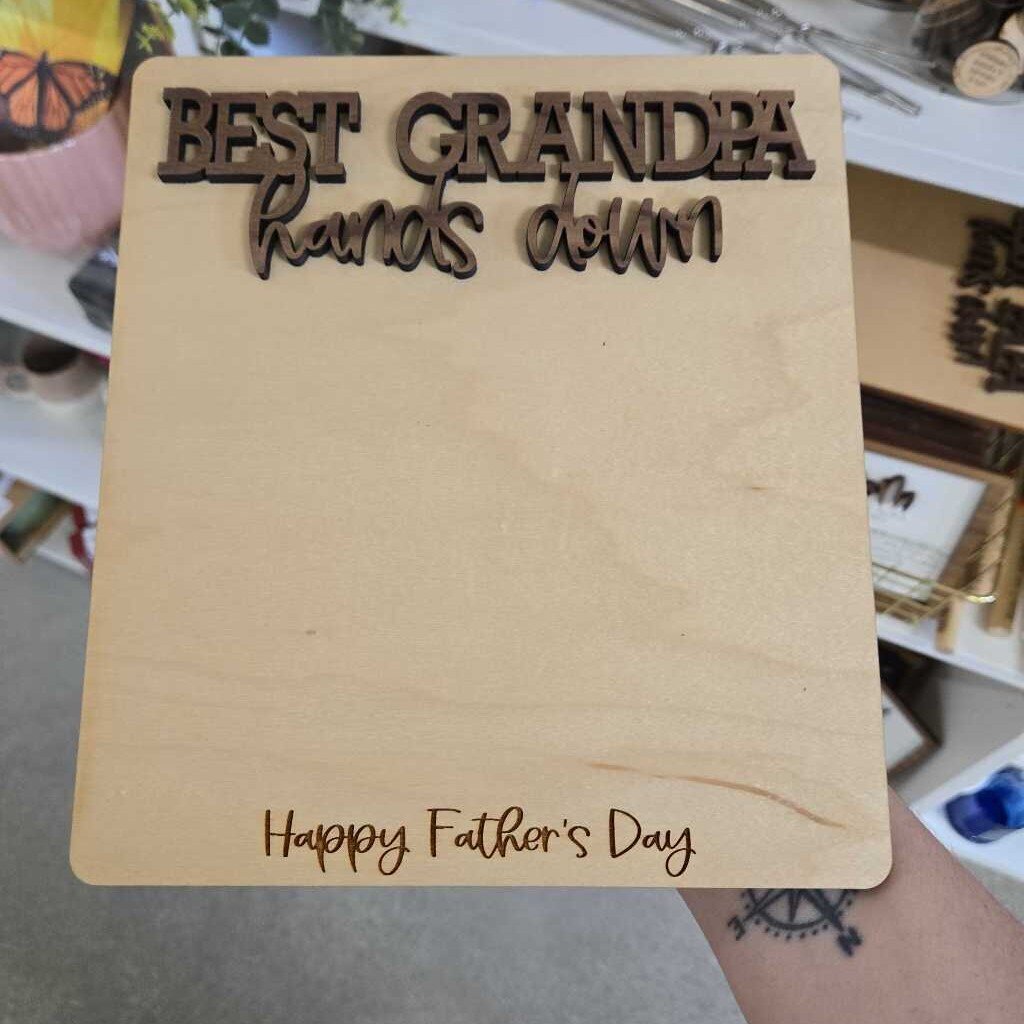 HANDS DOWN BEST - GRANDPA