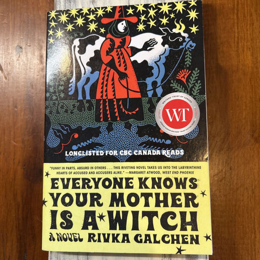 EVERYONE KNOWS YOUR MOTHER IS WITCH