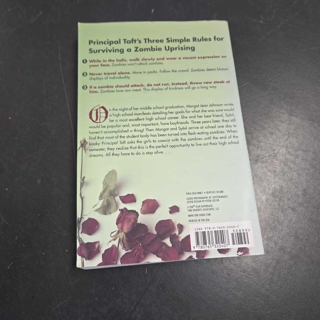 NEVER SLOW DANCE WITH A ZOMBIE