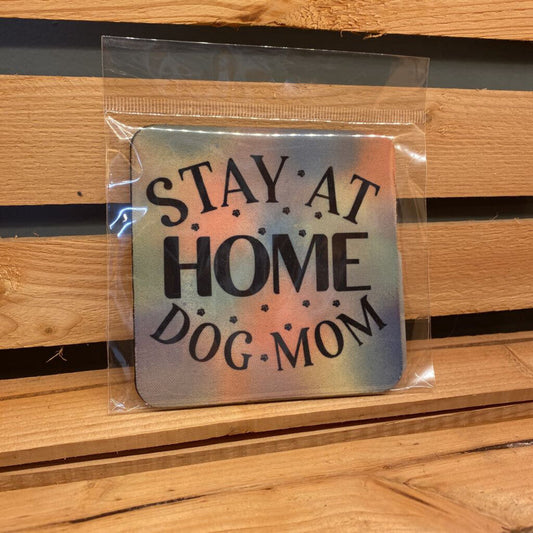 COASTER - STAY AT HOME (DOG)