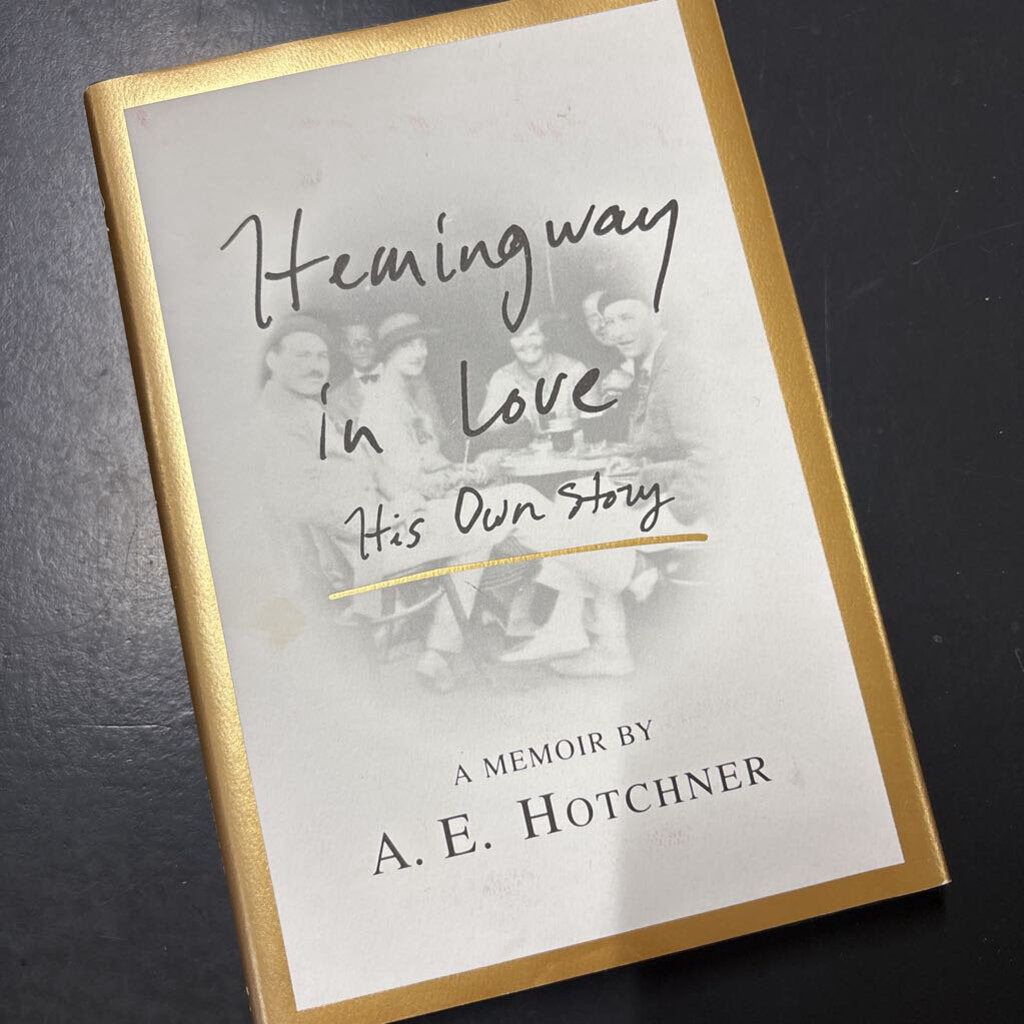 HEMINGWAY IN LOVE