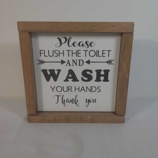 PLEASE FLUSH THE TOILET