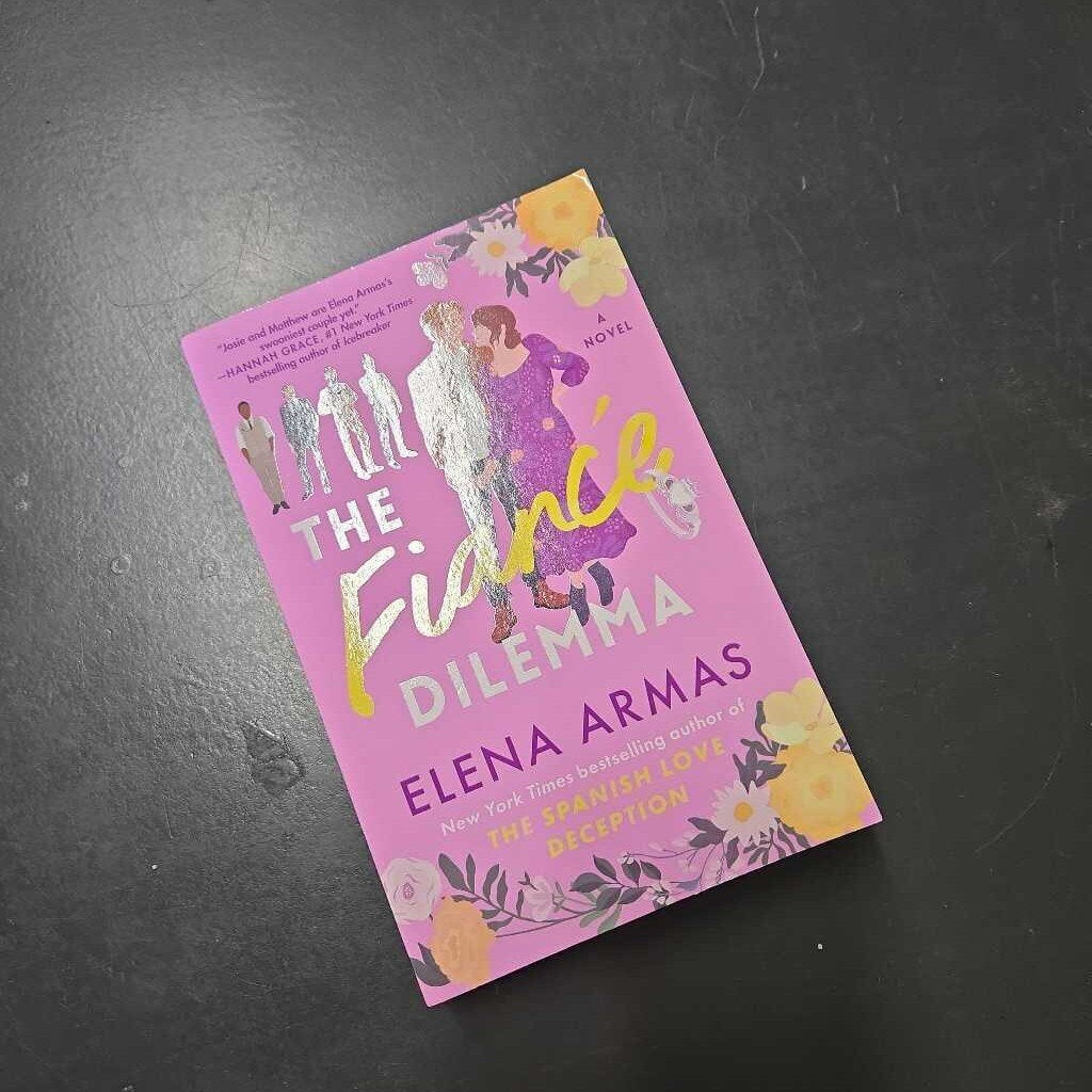 THE FIANCE DILEMMA - ELENA ARMAS