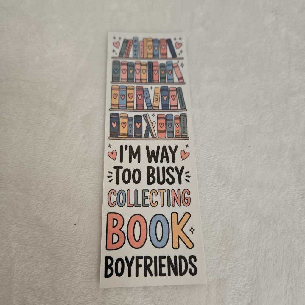 I'm way to busy...(bookmark)