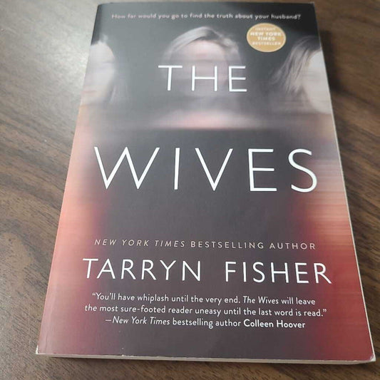 THE WIVES~TARRYN FISHER