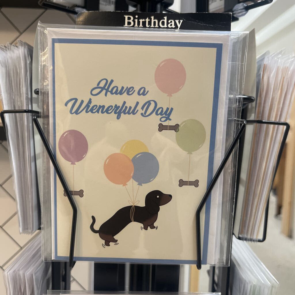 HAVE A WIENERFUL DAY CARD