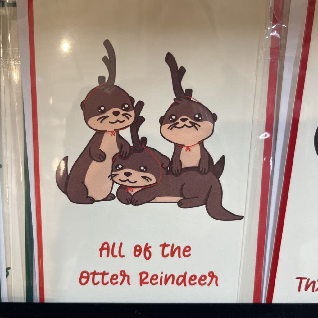 ALL OF THE OTTER REINDEERS CARD