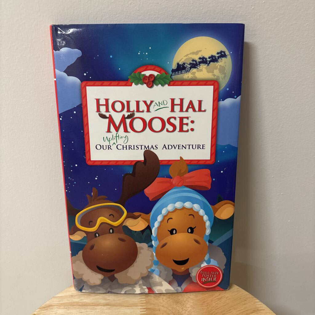 Holly and Hal Moose: Christmas Adventure