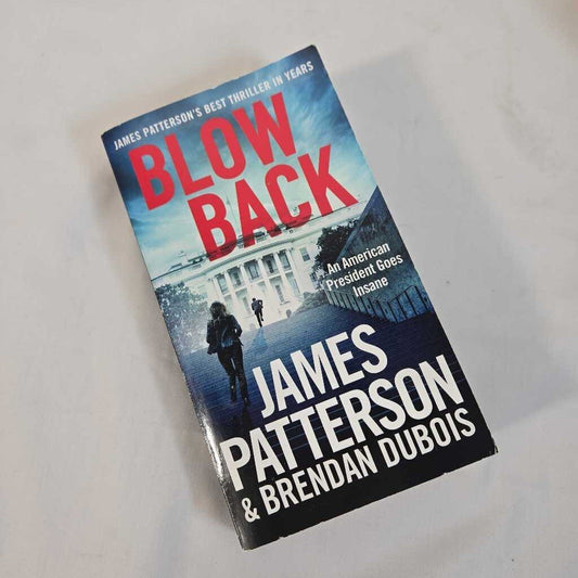 BLOW BACK - JAMES PATTERSON