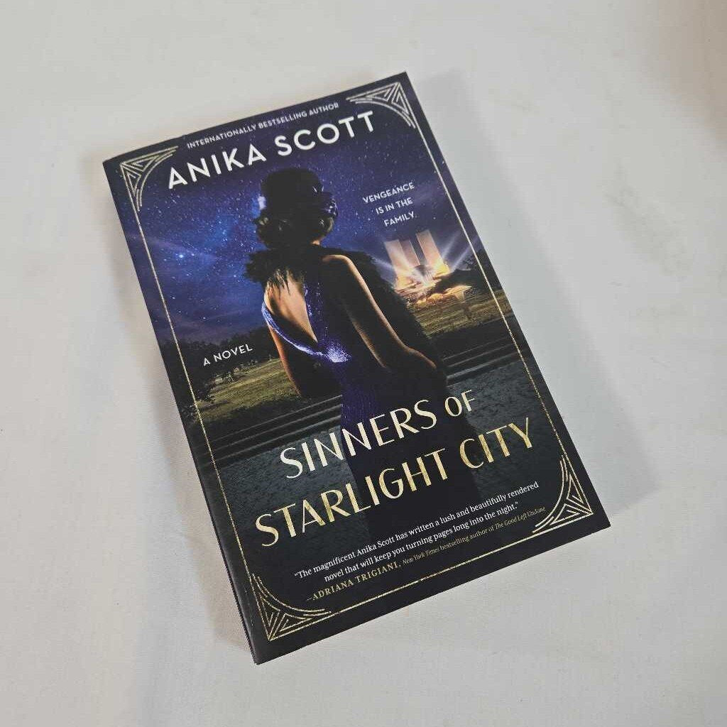 SINNERS OF STARLIGHT CITY - ANIKA SCOTT