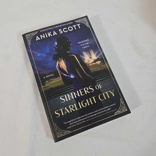 SINNERS OF STARLIGHT CITY - ANIKA SCOTT