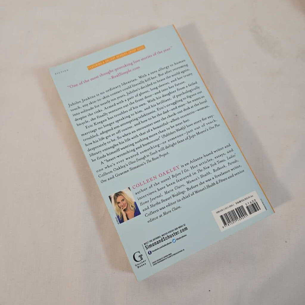 CLOSE ENOUGH TO TOUCH - COLLEEN OAKLEY