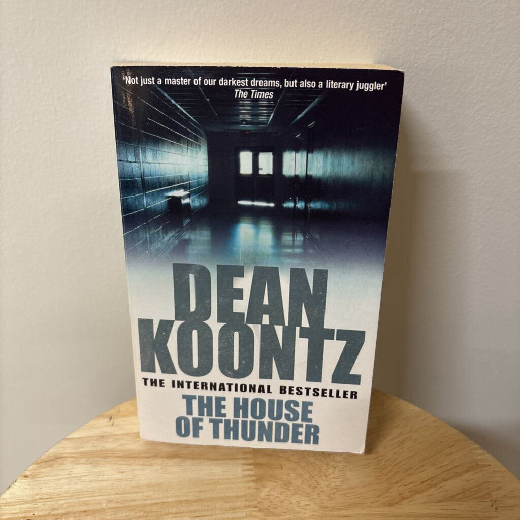 Dean Koontz - The House of Thunder